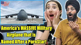 Indians React to America’s MASSIVE Military Airplane that is Named After a Porn Star