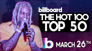 Billboard Hot 100 Top 50 Singles Of The Week (March 26th, 2022) Extended Edit!