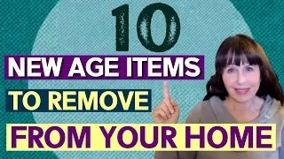 10 dangerous New Age items to remove from your home