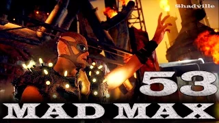 Mad Max (PS4) Прохождение игры #53: Смертельная гонка в Газтауне