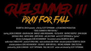 CRUEL SUMMER III: PRAY FOR FALL (2024) - Official Trailer