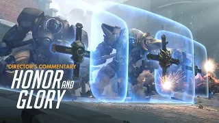 “Honor and Glory” Director’s Commentary | Overwatch