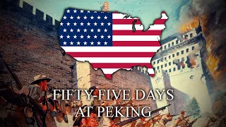 55 Days at Peking - US version of The Song of the 11 Nations