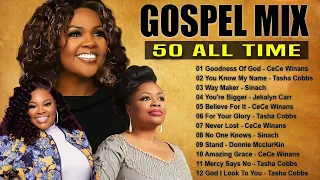 150 Black Gospel Songs - Goodness Of God - Cece Wians, Tasha Cobbs, Jekalyn Carr, Sinach...