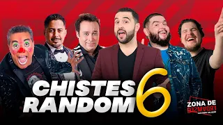 Chistes Random #6 - Mike Salazar y su Zona de Desmadre - Pipirin, Lamole, Edmundo, Chaironman y Más