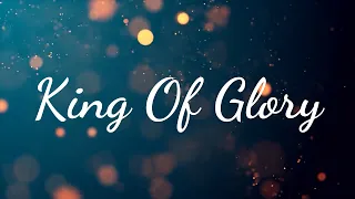 Heartcry Of David - King Of Glory (Lyric Video)