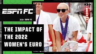 The 2022 Women's EURO's impact on football | ESPN FC