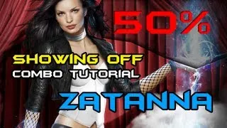 Injustice - Zatanna - Combo tutorial 50% (STYLING COMBO)