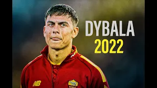 Paulo Dybala • MALA ft.6ix9ine - Skills and Goals 2022/23