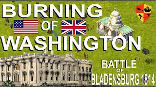 Burning of Washington (British burn the White House)  - Battle of Bladensburg - War of 1812