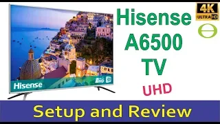 Unboxing, setup and review of the Hisense 55" 4K Ultra HD Smart TV A6500