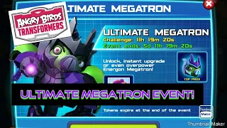 Angry Birds Transformers: Ultimate Megatron event!