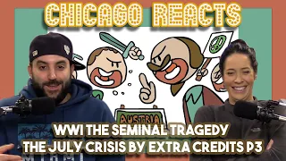 WWI The Seminal Tragedy The July Crisis By Extra Credits P3 | Chicago Couple Reacts