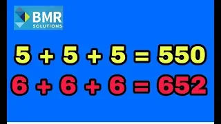 5+5+5=550| 6+6+6=552  only easy trick
