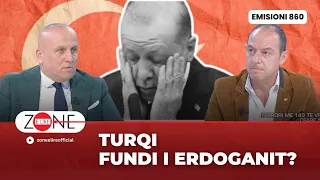 Turqi / Fundi i Erdoganit? - Zone e Lire