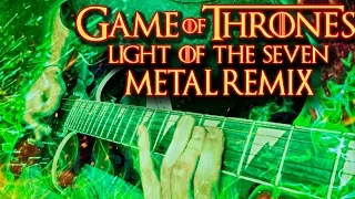 Light of the Seven - Guitar Cover (Game of Thrones Metal Remix)