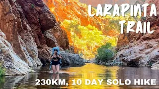 Solo hiking 230km through outback Australia - 10 day Larapinta Trail end to end hike