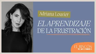 De las pérdidas también se aprende - Adriana Louvier | El rincón de los Errores T2