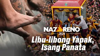 Nazareno 2024: Libu-libong Yapak, Isang Panata
