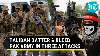 Pak Army Battered & Bruised Near Afghan Border; 15 Soldiers Killed In 3 Taliban-Linked Attacks