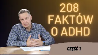 208 faktów o ADHD. Cz. 1. Historia