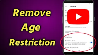 How to Remove Age Restriction on YouTube | YouTube Age Restricted Settings