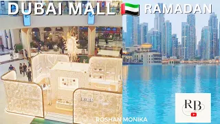 Dubai 🇦🇪 Mall Ramadan //busy Night 4k 2024// 👌 wow