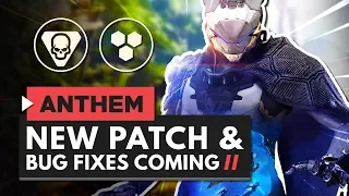 ANTHEM | New Patch & Bug Fixes Coming - Crashes, Sound Issues, Quickplay & More!