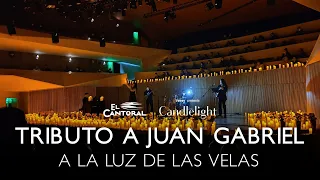 Candlelight: Tributo a Juan Gabriel a la luz de las velas en El Cantoral