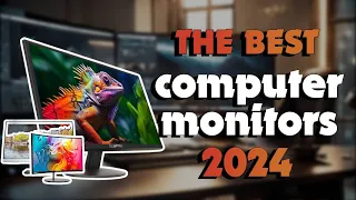 The Best Computer Monitors For Work 2024 in 2024 - Must Watch Before Buying!