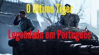 Battlefield V- O Último Tiger(Filme) Legendado em Português | Professor Erick Magalhães