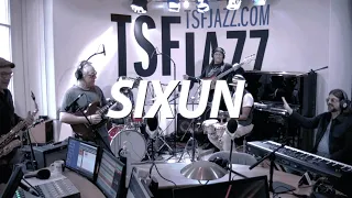 Sixun "Very Sixun Trip" en session TSFJAZZ !