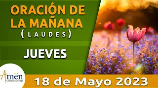 Oración de la Mañana de hoy Jueves 18 de Mayo 2023 l Padre Carlos Yepes l Laudes l Católica l Dios