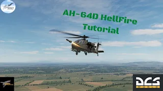 DCS AH-64D | Hellfire Totorial