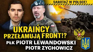 Przełom na Zaporożu? Czy ofensywa Ukrainy wreszcie przyspieszyła? -płk Piotr Lewandowski i Zychowicz