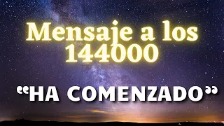 MENSAJE A LOS 144000: HA COMENZADO  🌍 La Gloria del Yo Soy #mensajeespiritual #ascensionplanetaria