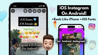 iOS INSTAGRAM FOR ANDROID🔥| Reels like iPhone+ios fonts+emojis