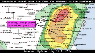 Forecast Update - April 2, 2024 - Tornado Outbreak Possible from the Midwest to the Southeast