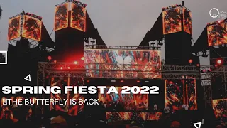 Spring Fiesta 2022 - 🦋The Butterfly is BACK(Official Aftermovie) by Party42nite