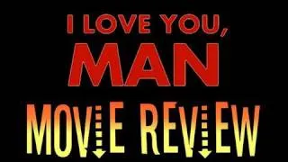 I Love You, Man Movie Review By Scene-Stealers.com