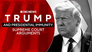 Supreme Court hears Trump presidential immunity claim | Special Report