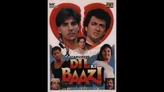 Dil Ki Baazi 1993 Akshay Kumar Action Movie