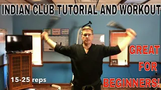 INDIAN CLUBS AND HOW TO USE THEM