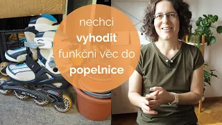 Když mi svědomí nedovolí vyhazovat věci do popelnice