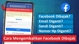 Cara Mengembalikan Akun Facebook yang Dibajak