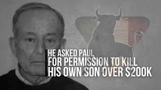 He Asked Paul For Permission To Kill His Own Son Over $200K | Sammy "The Bull" Gravano