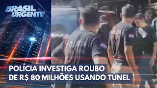 PCC constrói túnel e levam R$ 80 milhões de associação no Paraguai | Brasil Urgente