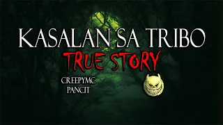 KASALAN SA TRIBO SA MINDANAO - TRUE STORY