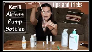 TUTORIAL:  Refilling Airless Pump Cosmetic Bottles