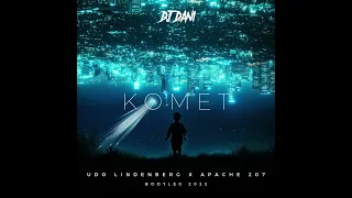 Udo Lindenberg x Apache 207 - KOMET - ( Extended Mix )( Dj Dani Bootleg ) 2023